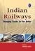 Indian Railways by Rashmi Joshi