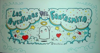 Las Aventuras del Fantasmita (Hardcover)