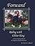 Forward: Riding with Eloise King: A Horse Training Manual For Beginner Through Advanced