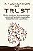 A Foundation of Trust by Sam Sikes