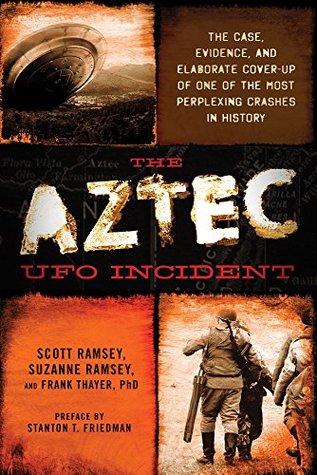 The Aztec UFO Incident (Kindle Edition)