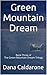 Green Mountain Dream