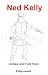 Ned Kelly