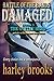 DAMAGED - The Guitar Hero: Prequel (The Designer Genes Series)