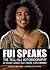 Fui Speaks