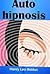 Manual de Auto Hipnosis