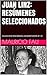 JUAN LINZ: RESÚMENES SELECCIONADOS: COLECCIÓN RESÚMENES UNIVERSITARIOS Nº 72 (Spanish Edition)