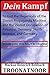 Dein Kampf:To End The Hegemony Of The Zionist Propaganda Machine And The Zionist Occupation Of Palestine, Germany, North America, And France: While you still have the chance