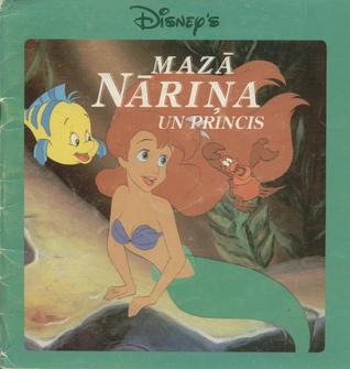 Mazā Nāriņa un princis (Paperback)