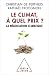 Le Climat à quel prix? by Christian de Perthuis