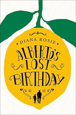 Alberto's Lost Birthday (Kindle Edition)