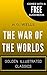 The War of the Worlds: By H. G. Wells - Illustrated (Comes with a Free Audiobook)