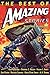 The Best of Amazing Stories: The 1940 Anthology: [Special Retro-Hugo Edition] (Amazing Stories Classics - Licensed Edition)