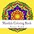 Mandala Coloring Book: Stress relieving meditation