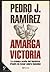 Amarga Victoria: La Crónica...