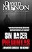 Sin hacer preguntas (Spanish Edition)