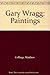 Gary Wragg: Paintings
