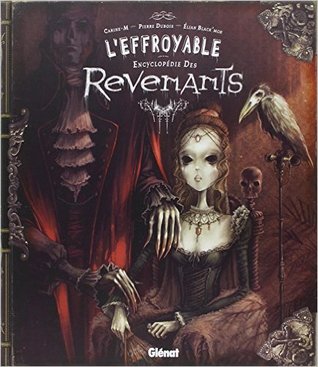 L’effroyable encyclopédie des revenants