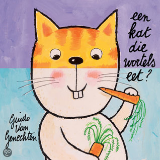 Een kat die wortels eet? (Paperback)
