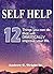 SELF HELP: 12 Things You Ca...
