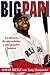 Big Papi: La historia de mi...