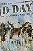 D-Day: A Layman's Guide (The Layman's Guide History Series)