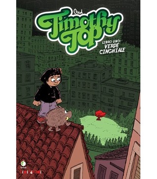 Timothy Top. Libro uno: Verde Cinghiale