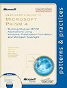 DEVELOPERS GUIDE TO MICROSOFT PRISM 4: BUILDING MODULAR MVVM APPLICATIONS USING WINDOWS PRESENTATION DEVELOPERS GUIDE TO MICROSOFT PRISM 4: BUILDING MODULAR MVVM APPLICATIONS USING WINDOWS PRESENTATION