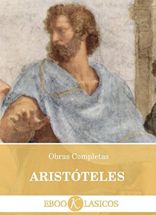 Obras Completas de Aristóteles (Spanish Edition)