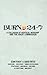 Burn 24-7 by Sean Feucht