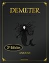 Demeter. Cuaderno de bitácora by Ana Juan