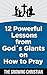 Prayer:12 Powerful Lessons from God´s Giants on How to Pray (Christian Prayer Books, Experience Intimacy with God)