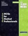 MEDICINE MCQs For Medical Professionals