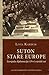 Suton stare Europe  by Livia Kardum
