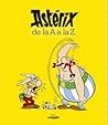 Astérix de la A a...