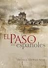 El paso de los españoles