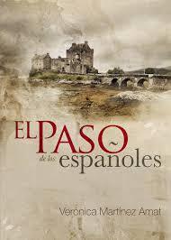 El paso de los españoles (Paperback)