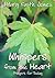 Whispers from the Heart