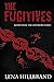 The Fugitives, A Dystopian ...