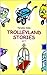 Trolleyland stories