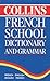 Collins French School Dicti...