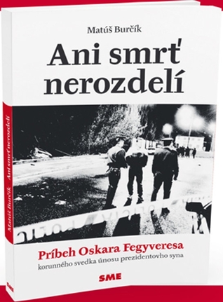 Ani smrť nerozdelí