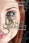 Den of Sorrows (The Grey Wolves, #9) Den of Sorrows