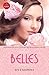 Belles (Belles, #1)