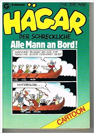 Hägar Der Schreckliche - Alle Mann an Bord (Unknown Binding)