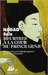 MEURTRES A LA COUR DU PRINCE GENJI