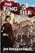 The King Of Silk
