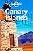 Lonely Planet Canary Islands by Lucy Corne