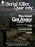 Serial Killer Quarterly Vol.2 No.8 "They Almost Got Away" by Cathy Scott