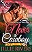 Never a Cowboy (Lost Mine #3)